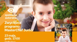 Zwycięzca programu Masterchef Junior w Empiku Silesia