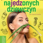 Dieta najedzonych dziewczyn – spotkanie autorskie online