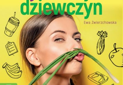 Dieta najedzonych dziewczyn – spotkanie autorskie online