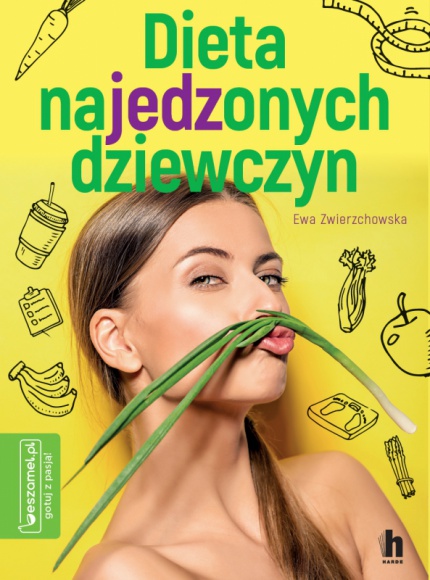 Dieta najedzonych dziewczyn – spotkanie autorskie online