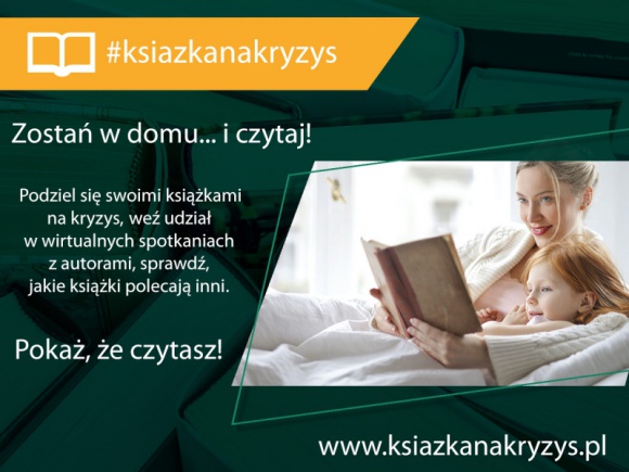 #ksiazkanakryzys - życie literackie podczas pandemii BIZNES, Kultura - Jutro, 23 kwietnia, obchodzimy Światowy Dzień Książki i Praw Autorskich. W związku z tym wydarzeniem UNESCO zachęca do czytania i dzielenia się informacjami o książkach w przestrzeni wirtualnej. W tę ideę wpisuje się polska akcja #ksiazkanakryzys.