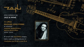 Jazz & Wine 11.07 | Koncert Madame Jean Pierre | Restauracja Zoni BIZNES, Kultura - 5 kieliszków, 5 odmiennych smaków i zupełnie innych winnych doświadczeń. Tematem sobotniej degustacji w Zoni będą wina musujące. // Set 5 kieliszków (75ml) - 95 zł Degustacji win towarzyszyć będą dźwięki warm jazzu w wykonaniu zespołu Madame Jean Pierre.